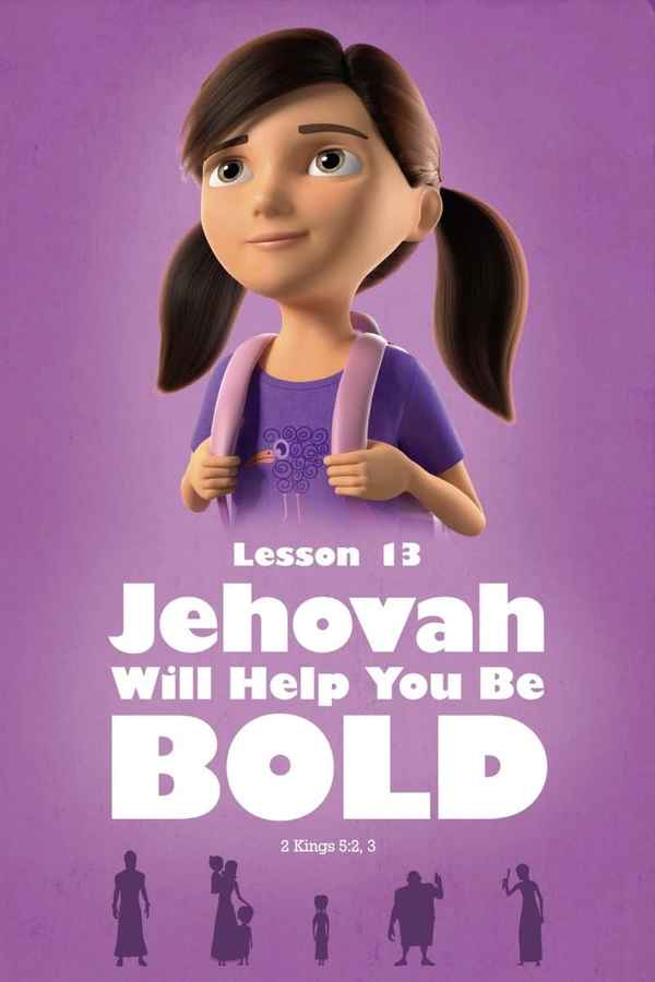 Jehovah Will Help You Be Bold