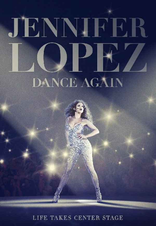 Jennifer Lopez: Dance Again Poster 6