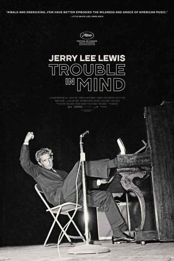 Jerry Lee Lewis: Trouble in Mind Poster 2