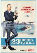 Jerry Seinfeld: 23 Hours To Kill Poster 6