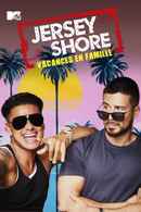 Jersey Shore: Family Vacation Poster 4