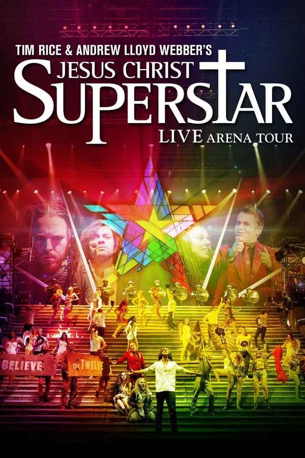 Jesus Christ Superstar - Live Arena Tour Poster 1