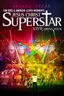 Jesus Christ Superstar - Live Arena Tour Poster 2