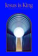 Jesus Is King Poster 6