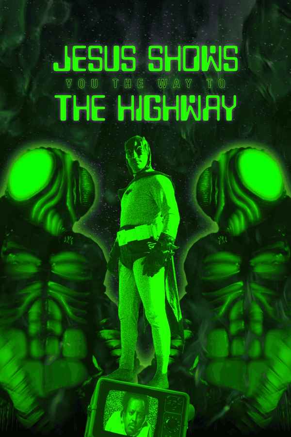 Jesus Shows You the Way to the Highway Poster 4