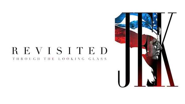 JFK Revisited: Through The Looking Glass Poster 3