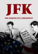 JFK: The Making of a President Poster 5