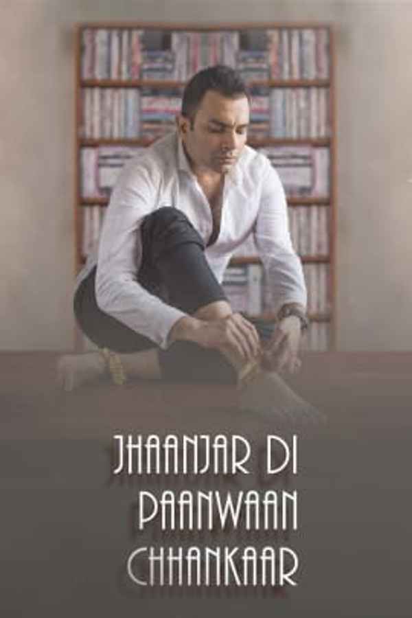 Jhaanjhar Di Paanwan Chhankaar Poster 1