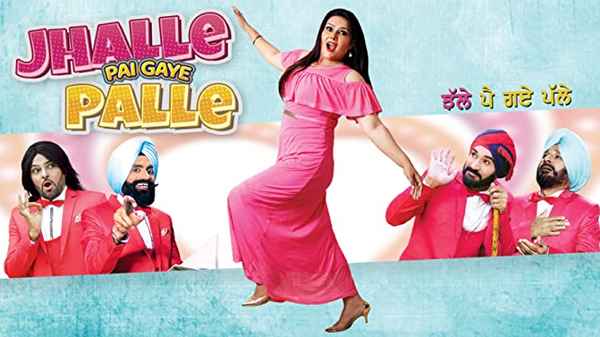 Jhalle Pai Gaye Palle Poster 6