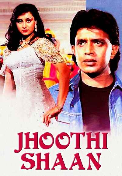 Jhoothi Shaan