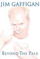 Jim Gaffigan: Beyond the Pale Poster 6