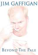 Jim Gaffigan: Beyond the Pale Poster 7