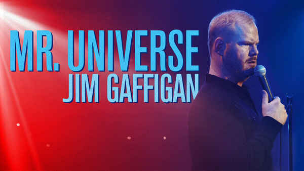 Jim Gaffigan: Mr. Universe Poster 7