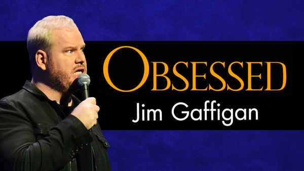 Jim Gaffigan: Obsessed Poster 4