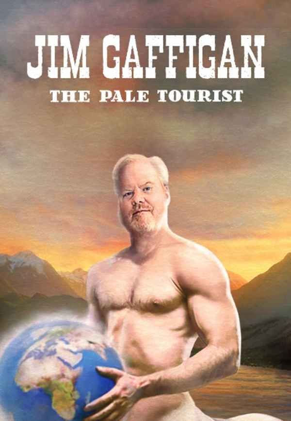 Jim Gaffigan: The Pale Tourist Poster 2