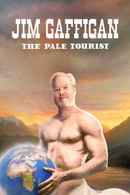Jim Gaffigan: The Pale Tourist Poster 1