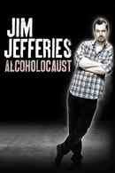 Jim Jefferies: Alcoholocaust Poster 3