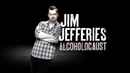 Jim Jefferies: Alcoholocaust Poster 2