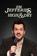 Jim Jefferies: High n' Dry Poster 6