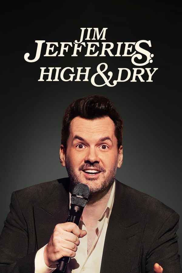 Jim Jefferies: High n' Dry Poster 6