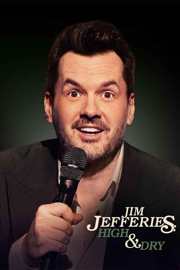 Jim Jefferies: High n' Dry Poster 2