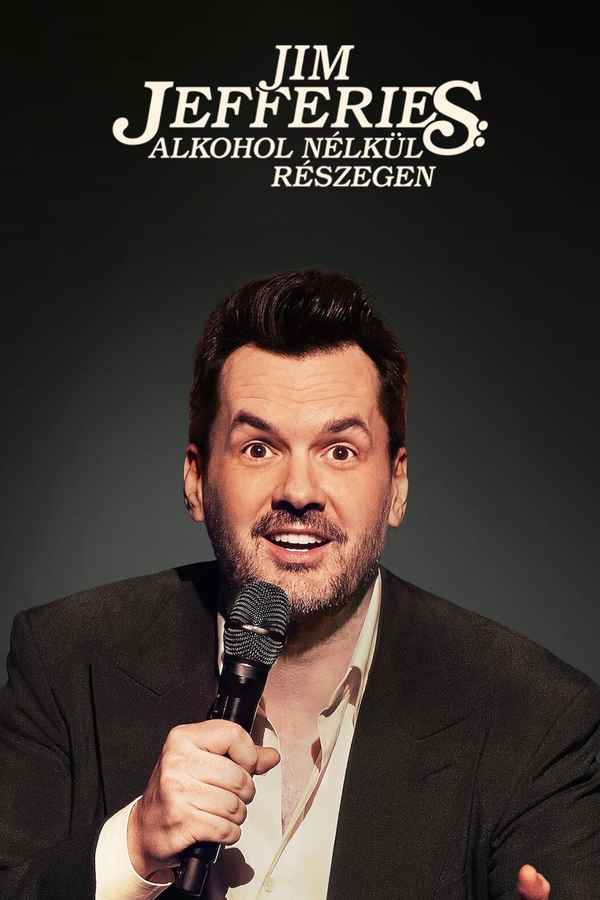 Jim Jefferies: High n' Dry Poster 7