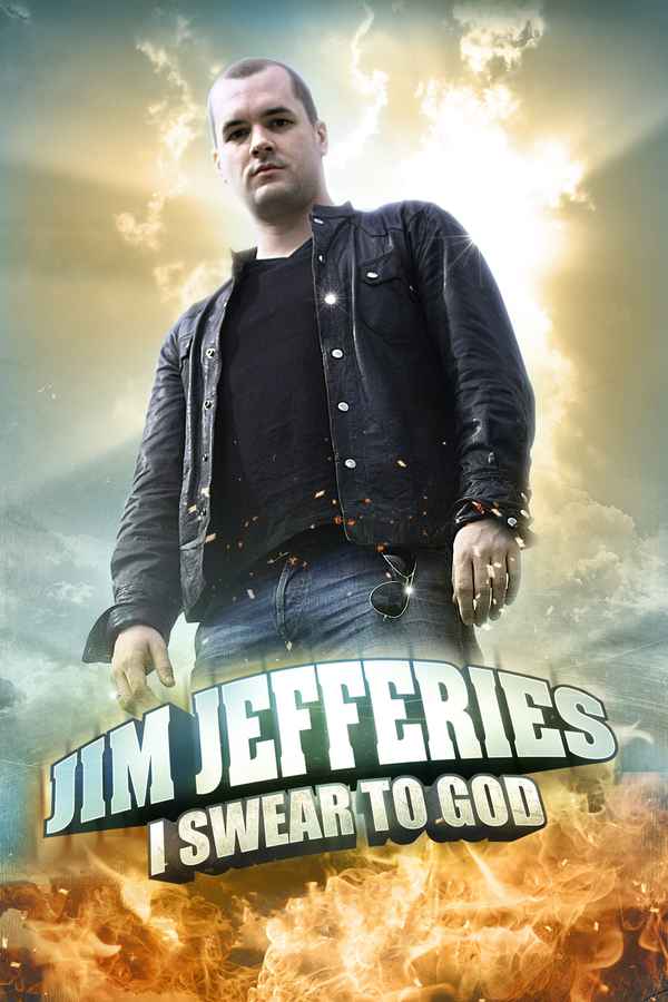 Jim Jefferies: I Swear To God Poster 2