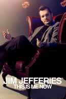 Jim Jefferies: This Is Me Now Poster 4