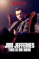Jim Jefferies: This Is Me Now Poster 5