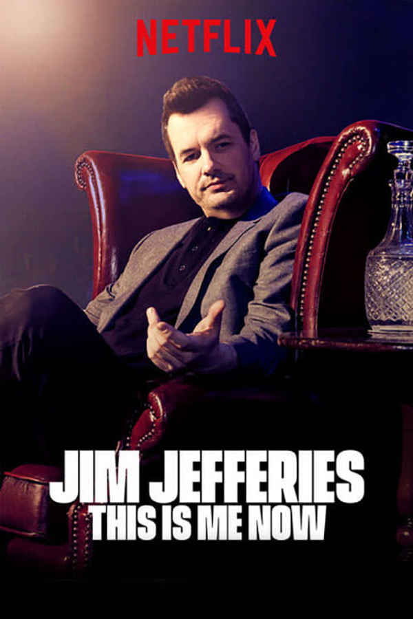 Jim Jefferies: This Is Me Now Poster 5