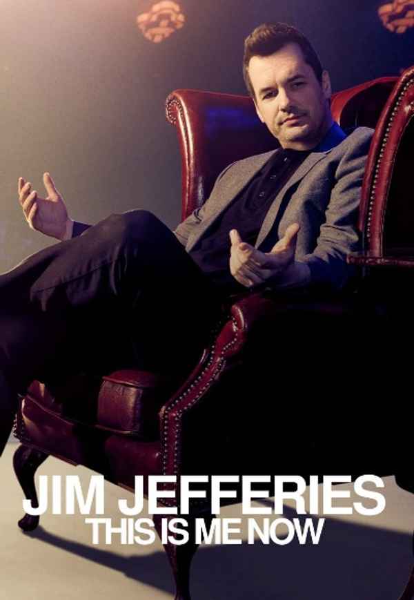 Jim Jefferies: This Is Me Now Poster 7