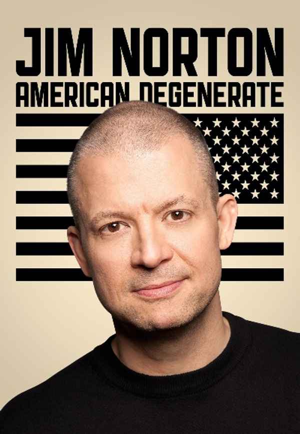 Jim Norton: American Degenerate Poster 4