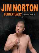 Jim Norton: Contextually Inadequate Poster 2