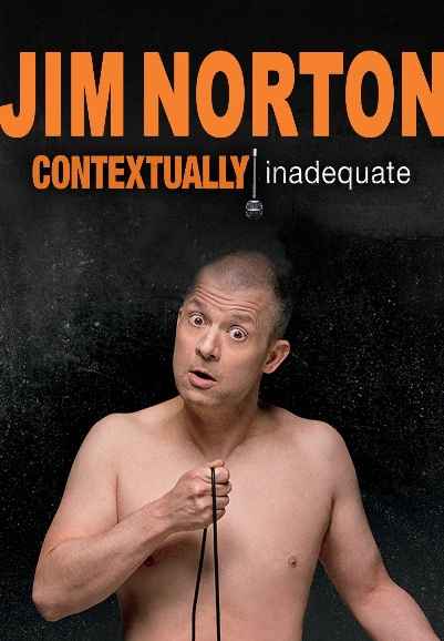 Jim Norton: Contextually Inadequate