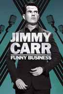 Jimmy Carr: Funny Business Poster 2