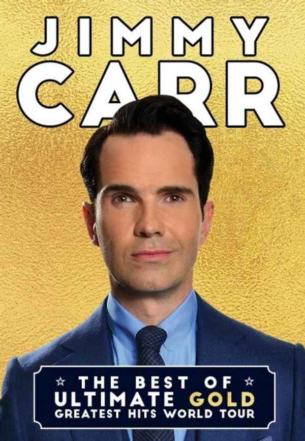 Jimmy Carr: The Best of Ultimate Gold Greatest Hits Poster 7
