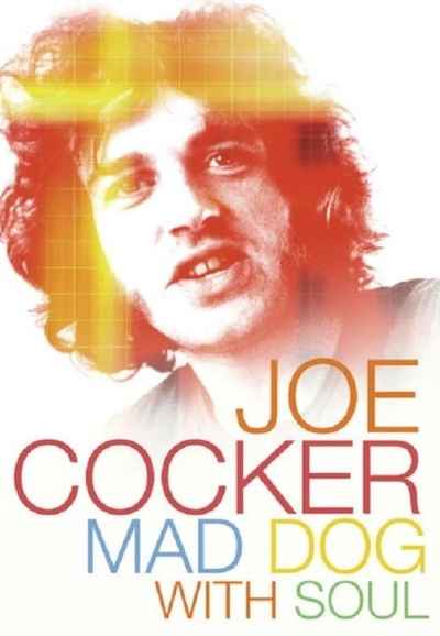 Joe Cocker - Mad Dog with Soul