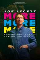 Joe Lycett: More, More, More! How Do You Lycett? How Do You Lycett? Poster 2