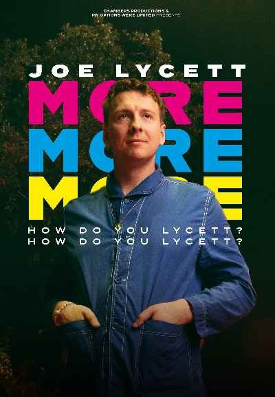 Joe Lycett: More, More, More! How Do You Lycett? How Do You Lycett?