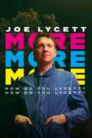 Joe Lycett: More, More, More! How Do You Lycett? How Do You Lycett? Poster 4