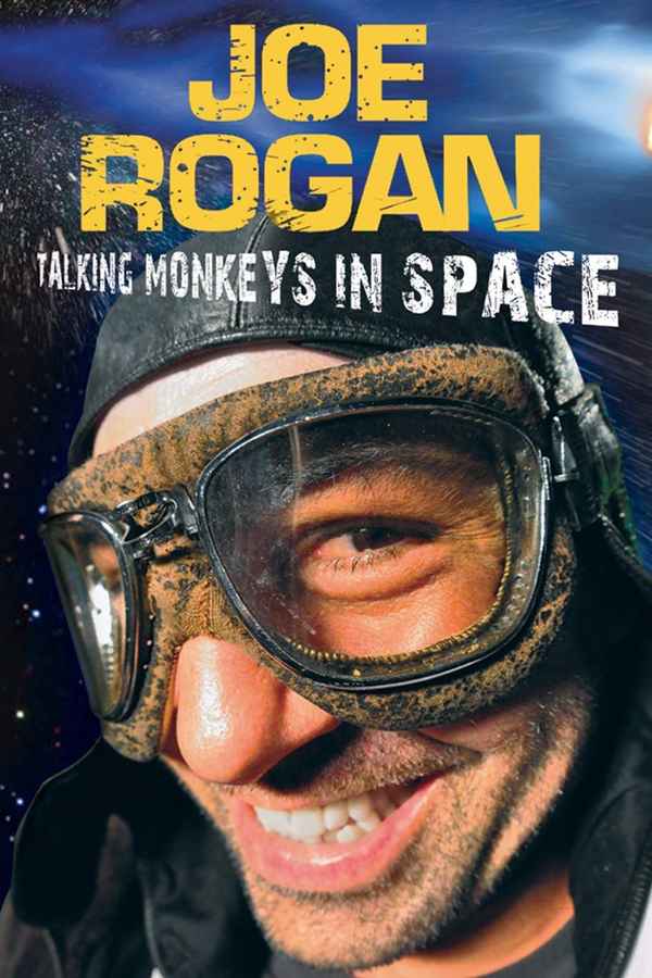 Joe Rogan: Talking Monkeys in Space Poster 1