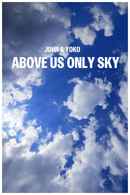 John & Yoko: Above Us Only Sky Poster 5