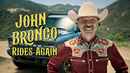John Bronco Rides Again Poster 2