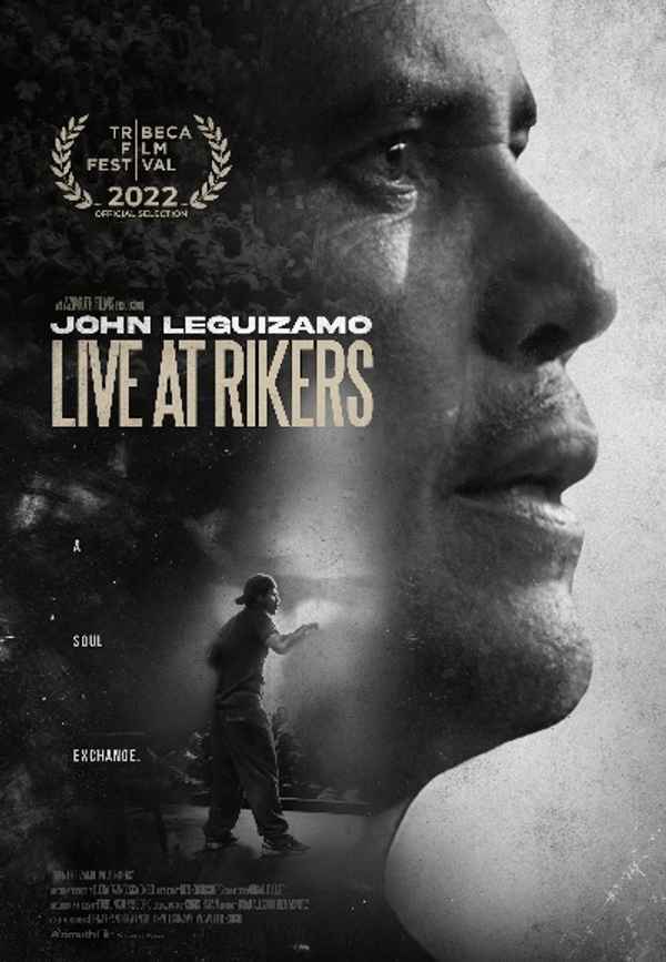 John Leguizamo Live at Rikers with Special Appearance Poster 2