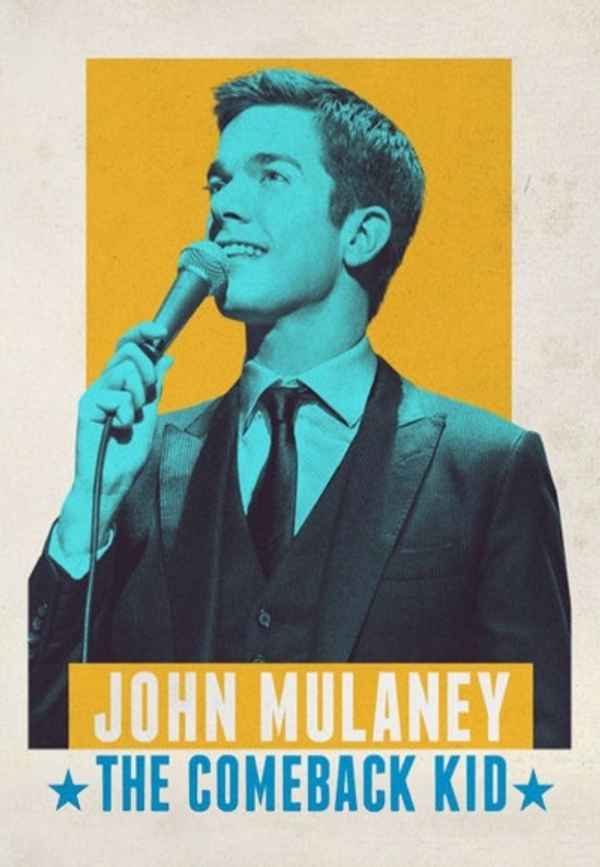 John Mulaney: The Comeback Kid Poster 7
