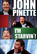 John Pinette: I'm Starvin'! Poster 4