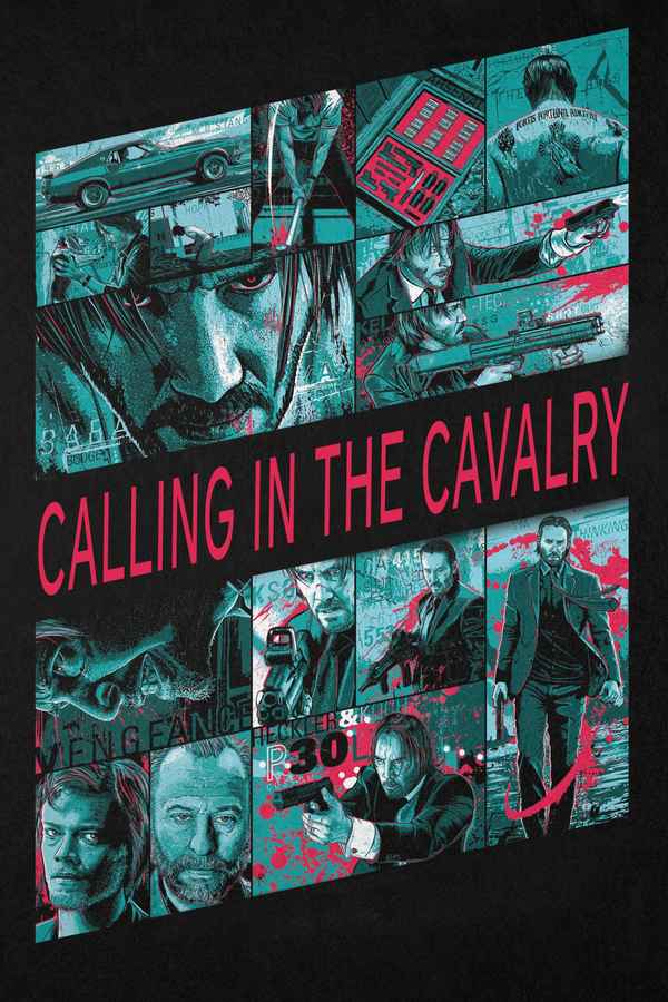 John Wick: Calling in the Cavalry Poster 1
