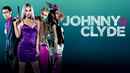 Johnny & Clyde Poster 2