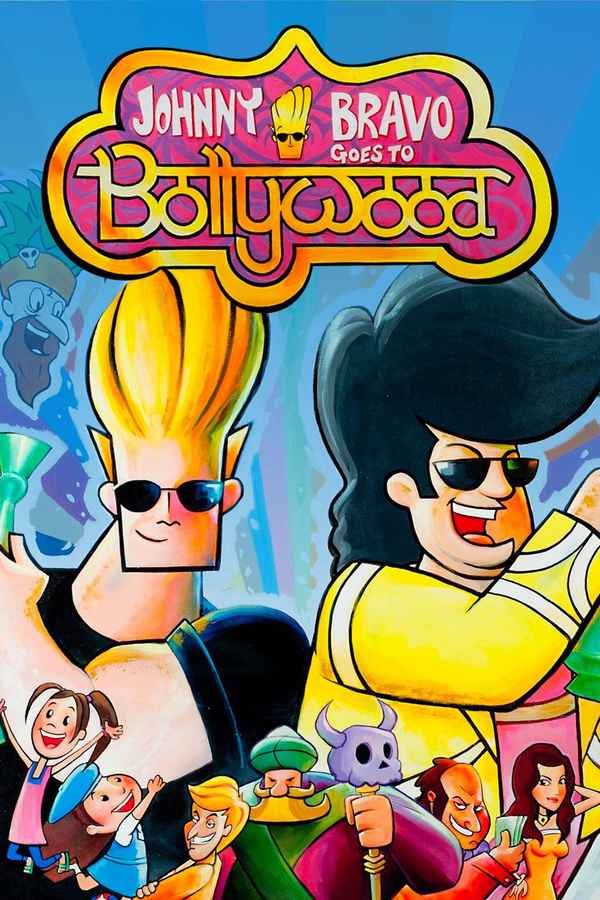 Johnny Bravo Goes to Bollywood Poster 2