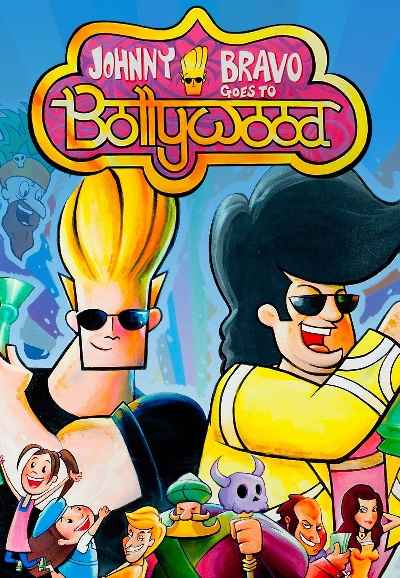 Johnny Bravo Goes to Bollywood